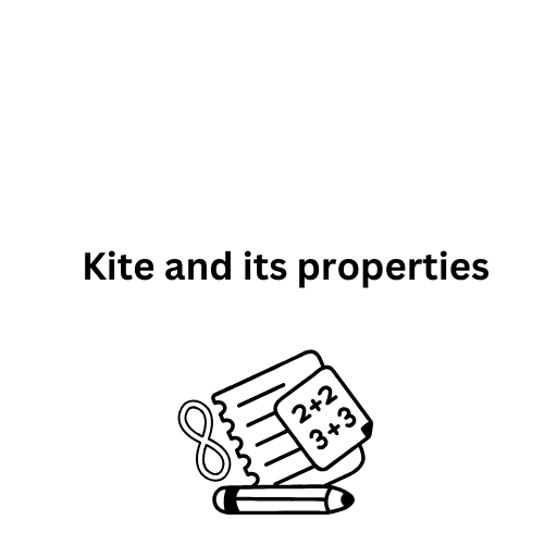 Kite and its properties 